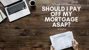 Should you pay down your mortgage ASAP1