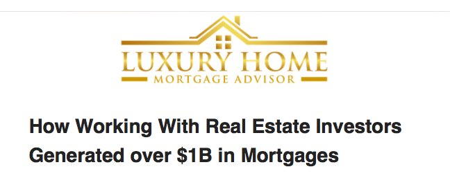 Luxury Home Mortgage Advisor - Free Master Class July 9, 2020