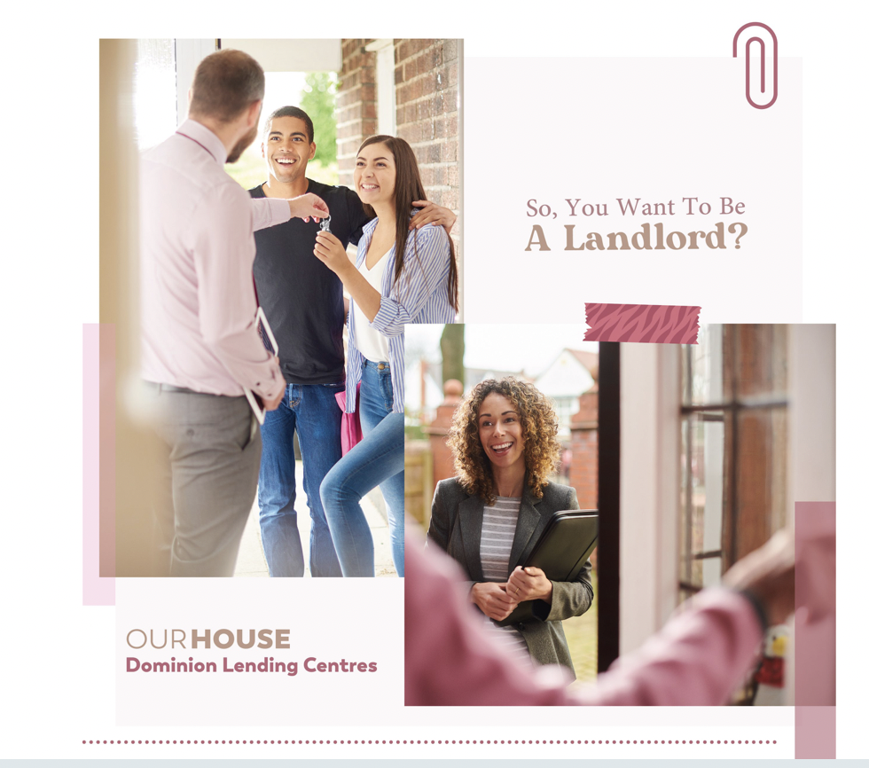 So, You Want To Be A Landlord?