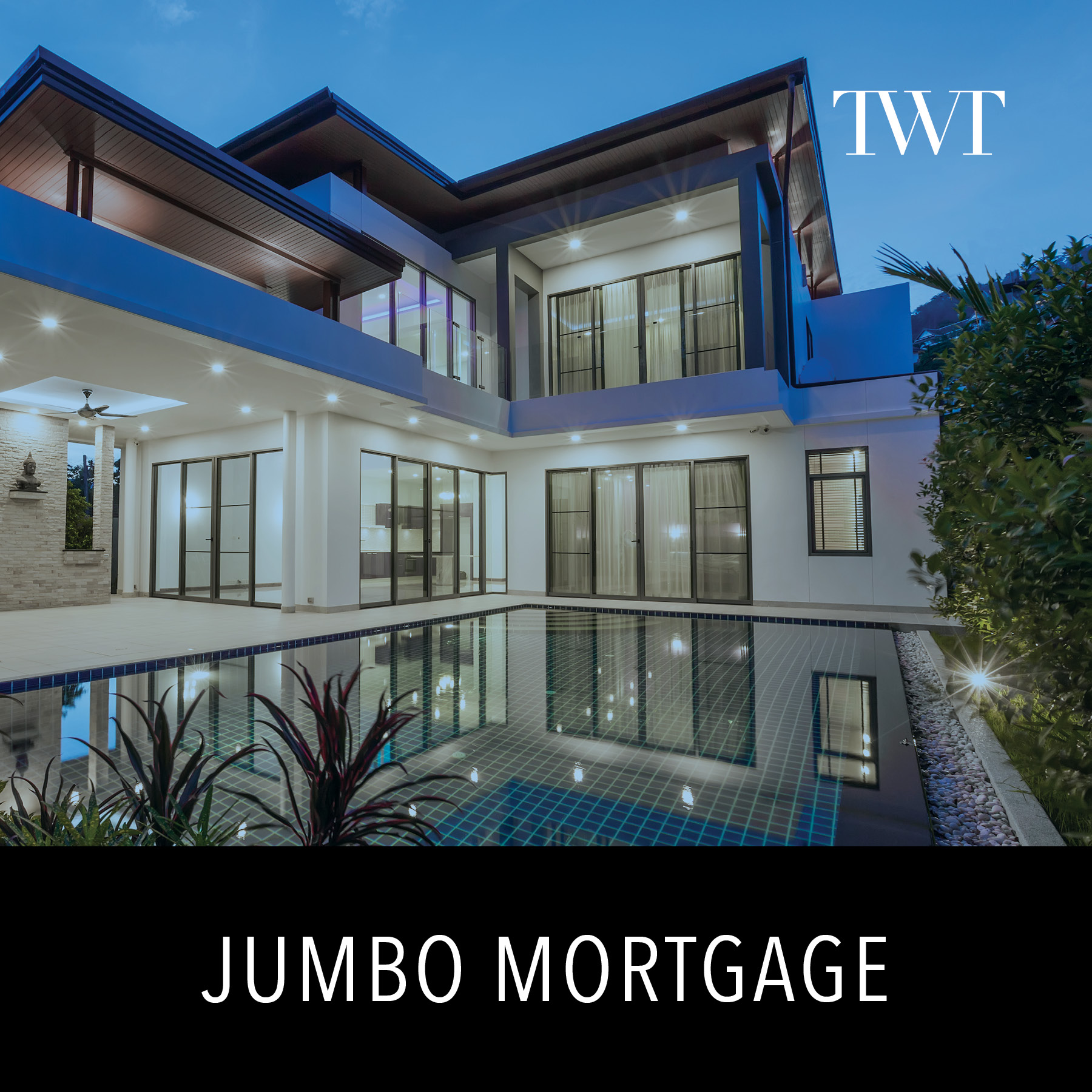 Jumbo Mortgage Oakville GTA and Muskoka